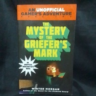 The Mystery Of The Griefer's Mark By Winter Morgan