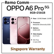 Oppo A6 Pro 5G 8GB+256GB *** Singapore Warranty ***