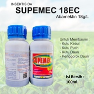 Supemec 18 EC 100 ml Abamektin Insektisida Kontak Lambung Pembasmi Hama Kutu Putih atau Obat Pertani