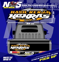 Stiker Decal Pintu Bak Belakang  Cuting HASIL KERJA KERAS All Pick Up L300 FUTURA T120SS NEW CARRY G