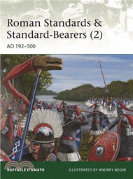 Roman Standards &amp; Standard-bearers ― Ad 192-500