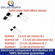 10Pcs SS495A SS495A-SP SS495A1 SS496A1 Keadaan pepejal Penderia kesan Dewan medan magnet linear 100%