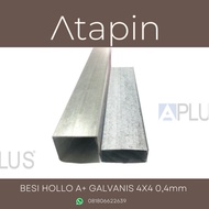 BESI HOLLO A+ /HOLLOW GALVANIS 4X4 0,4mm rangka gypsum plafon