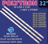 Backlight TV Polytron 1 Set 3V 10 Kancing PLD 32T700 PLD 32D900