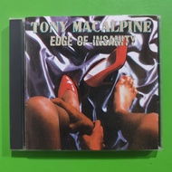 CD Imported TONY MACALPINE Edge Of Insanity