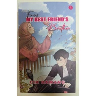 Novel Faris My Best Friend's Brother by Cik Bawang