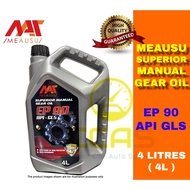 Meausu EP90 EP-90 4L - Manual Transmission Fluid  Manual Gear Oil 4Litres API GL5 - Minyak Gear