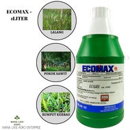 ECOMAX - 1LITER/GLYPHOSATE 41%  [READY STOCK]