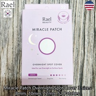 Rael® Miracle Patch Overnight Spot Cover 3 sizes 8mm 10mm 12mm 52 Patches แผ่นแปะสิว แผ่นดูดซับสิว แ