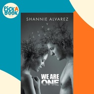 We Are One by Shannie Alvarez (paperback)