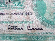 鈔票-1952年英屬香港政府英皇佐治六世(King George VI)像綠壹圓(Dollar)鈔票(Arthur Clarke簽發)