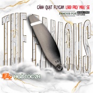 Cánh Flycam L900 Pro - L900 pro Max - L900 pro Max SE  Chính Hãng chống ồn ( Tặng kèm 8 ốc)