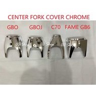 HONDA GBO / GBOJ / C70 / FAME GB6 FRONT CENTER FORK COVER CHROME