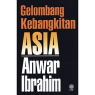 Asian Awakening Wave (Author: Anwar Ibrahim)