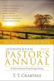 The Zondervan 2022 Pastor's Annual T. T. Crabtree