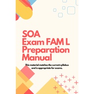 ACTUARIAL SOA EXAM  FAM L