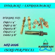 MSJ-2026 Dyna bolt // Expansion Bolt 1/4" 5/16" 3/8" 1/2" 5/8"(SOLD PER PIECE)
