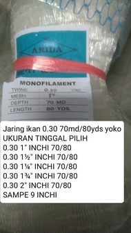 Jaring ikan arida  0.30 70md/80yds yoko UKURAN TINGGAL PILIH 1-9 INCHI pukat ikan jaring ikan arida 