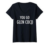 Womens Mean Girls White Font You Go Glen Coco V-Neck T-Shirt