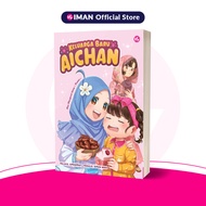 [Komik Aichan] Keluarga Baru Aichan: Misi Mengenal Islam - Puasa by Aminimint & Aman Wan