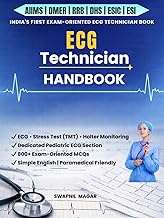 ECG Technician Handbook: Adult & Pediatric ECG with Exam-Oriented MCQ Test Series