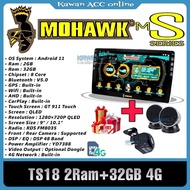 MOHAWK MS-Series **Free AHD Camera*Speaker* 2+32GB DSP 4G 360 Camera 9''/10'' Android Player Version 11 TS18