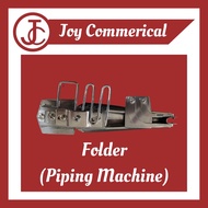 Folder for Piping Sewing Machine