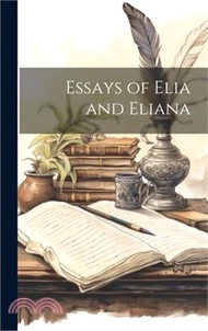5784.Essays of Elia and Eliana