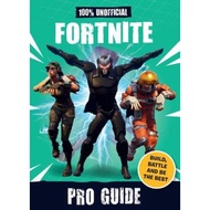 100% Unofficial Fortnite Pro Guide by Becker&amp;Mayer! (hardcover)