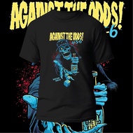 🔥 HOT SALE 🔥 S - 5XL : AGAINST THE ODDS T-Shirt Unisex 100% Cotton