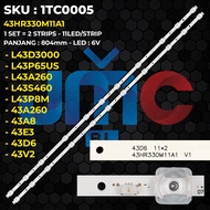 TV Backlight TCL 43 Inch L43D3000B L43P65US L43A260 L43S460 43A8 43E3 43A260 43D6 L43P8M 43V2 43HR33