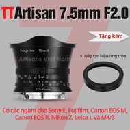 Ống kính TTArtisan 7.5mm F2 Fisheye cho Fujifilm Sony E Canon EOS-M Canon RF Leica L M4/3 và Nikon Z