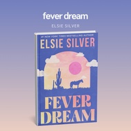 fever dream by elsie silver