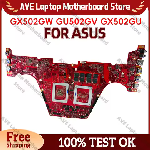 GX502GW Laptop Motherboard For ASUS ROG Zephyrus MW502G GX502GV GX502G GX502GW GX502GM GX502GU Mainb