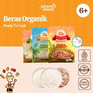 Plum & Blum Beras Organik MPASI Bayi | Beras Merah Pandan Wangi Mentik Susu