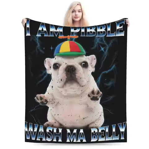 Funny Funny Pibble Meme Wash My Belly Blankets Ultra-Soft Coral Fleece Plush Cozy Throw Blanket Mach