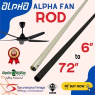 【Ready Stock】Long Ceiling Fan Rod Alpha Cosa Vannus Alpha Fan Alkova 1 2 3 4 Feet Matt Black Besi Ki