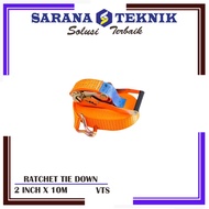 RACHET TIE DOWN / 10 METER VTS GOODS BINDINGTALI