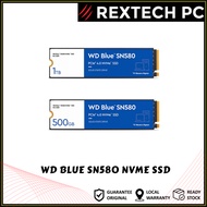 WD BLUE SN580 NVME SSD PCIE GEN4 M.2 1TB / 500GB