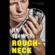 Roughneck Jim Thompson