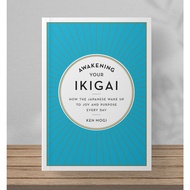 Awakening Your Ikigai (Softcover Book)