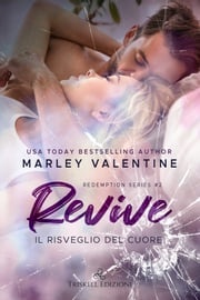 Revive Marley Valentine