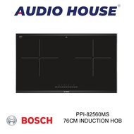 BOSCH PPI-82560MS 76CM INDUCTION HOB 2 ZONES TOUCH CONTROL ***2 YEARS BOSCH WARRANTY***