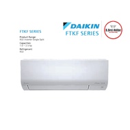 FTKF-25A(WiFi), FTKF-35A(WIFI), FTKF-50A(WIFI), FTKF-71A(WIFI) Daikin 1.0-2.5HP Inverter Air Conditioner 空调 冷气机