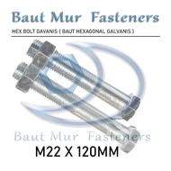Choice - M22 X 120 Nut Bolt M22 X 120 Galvanized Bmp/ M22 X 120Mm Bmp/