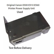 Used Canon E500 E510 E560 Printer Power Supply Unit