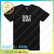 GEN Z NO HOPE UNISEX DISTRO T-SHIRT