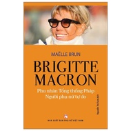 Book - Brigitte Macron - Wife of the French President - Free Woman - Women's Publishing House