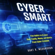 Cyber Smart Bart R. McDonough