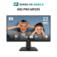 Màn hình MSI PRO MP225 (21.5 INCH/FHD/IPS/100HZ/1MS) - Chính hãng